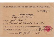 Karta wstępu do Biblioteki Uniwersyteckiej w Poznaniu wydana Jozefowi Myssakowi 