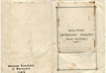 Legitymacja- Wołyński Okręgowy Związek Piłki  Nożnej nr 574/33 dla pana Pawlukiewicza Władysława asp. PP wydane Równe 15 IX 1933.